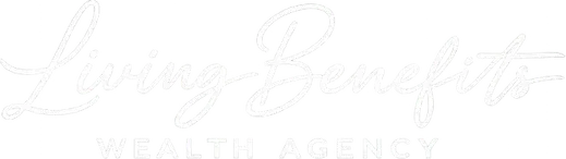 The Living Benefits Wealth Agency